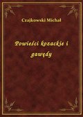 Powieści kozackie i gawędy - ebook