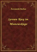 Sprawa Kasy im. Mianowskiego - ebook