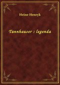 Tannhauser : legenda - ebook