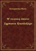 W rocznicę śmierci Zygmunta Krasińskiego - ebook