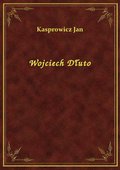 Wojciech Dłuto - ebook