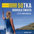50-tka dookoła świata  - audiobook