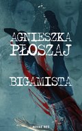 Kryminał, sensacja, thriller: Bigamista - ebook