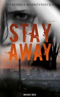 Stay Away - ebook