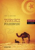 Turyści Polservisu. Część II. Algieria - ebook