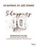 Poradniki: Co kupować, by jeść zdrowo. Shopping IQ - ebook