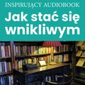 Jak stać się wnikliwym - audiobook