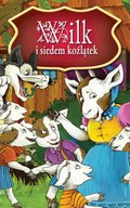 Dla dzieci i młodzieży: Wilk i siedem koźlątek. Najpiękniejsze Baśnie - ebook