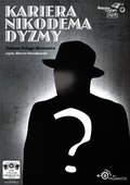 Obyczajowe: Kariera Nikodema Dyzmy - audiobook