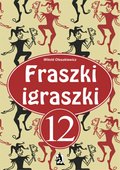 Fraszki igraszki 12 - ebook
