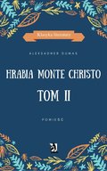 ebooki: Hrabia Monte Christo. Tom II - ebook