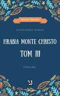 ebooki: Hrabia Monte Christo. Tom III - ebook