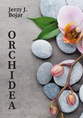 Kryminał, sensacja, thriller: Orchidea - ebook