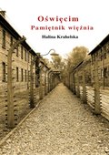 Dokument, literatura faktu, reportaże, biografie: Oświęcim. Pamiętnik więźnia - ebook