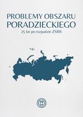 ebooki: Problemy obszaru poradzieckiego 25 lat po rozpadzie ZSRR - ebook