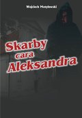 ebooki: Skarby cara Aleksandra - ebook