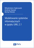 technologie: Modelowanie systemów informatycznych w języku UML 2.1 - ebook