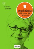 psychologia: Psychologia starzenia się i starości - ebook
