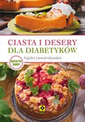 Poradniki: Ciasta i desery dla diabetyków - ebook