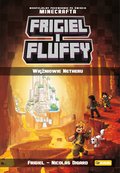 Frigiel i Fluffy. Więźniowie Netheru - ebook