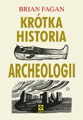 Krótka historia archeologii - ebook