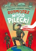ebooki: Rotmistrz Witold Pilecki. Polscy superbohaterowie - ebook