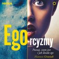 audiobooki: Ego-rcyzmy. Poznaj, czym jest i jak działa ego - audiobook