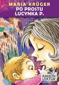 ebooki: Po prostu Lucynka P. - ebook