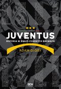 ebooki: Juventus. Historia w biało-czarnych barwach - ebook