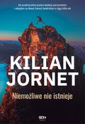 Kilian Jornet. Niemożliwe nie istnieje - ebook