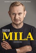 Sebastian Mila. Autobiografia - ebook