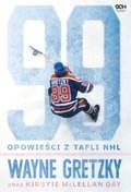 Wayne Gretzky. Opowieści z tafli NHL - ebook