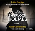 Języki i nauka języków: The Adventures of Sherlock Holmes. Part 1. Przygody Sherlocka Holmesa w wersji do nauki angielskiego - audiobook