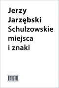 Schulzowskie miejsca i znaki - ebook