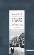 Historia słabych. Reportaż i życie w Dwudziestoleciu (1918-1939) - ebook