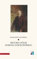 Historia sztuki Mariana Sokołowskiego - ebook