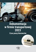 Inne: Dokumentacja w firmie transportowej 2023 - ebook