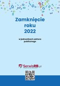 Inne: Zamknięcie roku 2022 w jednostkach sektora publicznego - ebook