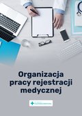 Organizacja pracy rejestracji medycznej - ebook