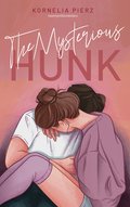 The Mysterious Hunk - ebook
