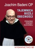 audiobooki: Tajemnica Bożej Obecności - konferencje Ojca Joachima Badeniego - audiobook