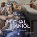 Literatura piękna, beletrystyka: Michał Anioł - audiobook