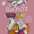 Literatura piękna, beletrystyka: Shirley - audiobook