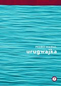 Urugwajka - ebook