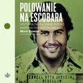 audiobooki: Polowanie na Escobara - audiobook