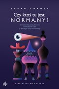 Literatura faktu: Czy ktoś tu jest normalny? - ebook