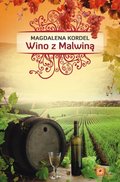 Obyczajowe: Wino z Malwiną - ebook