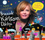 : Braciszek i Karlsson z Dachu - audiobook