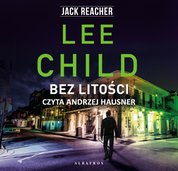 : Jack Reacher. Bez litości - audiobook