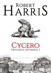 : Cycero. Trylogia rzymska I - ebook
